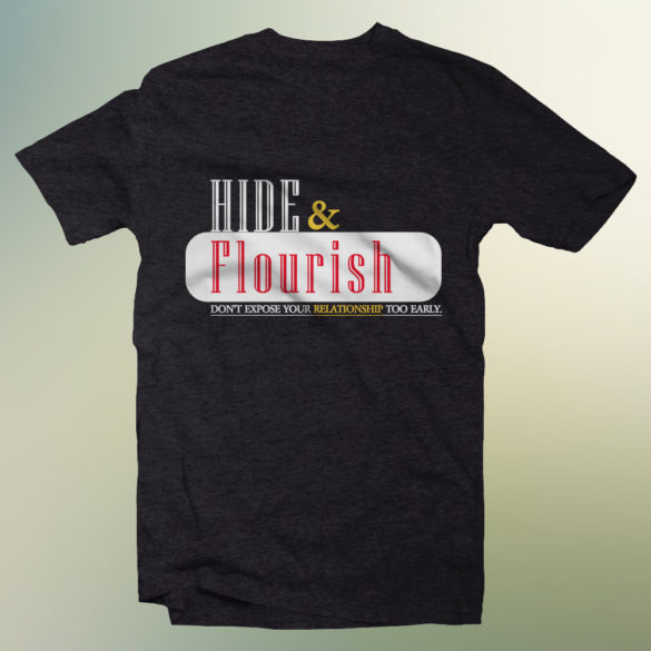 Hide and Flourish